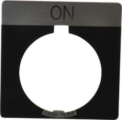 Eaton Cutler-Hammer - Square, Legend Plate - On - Black Background, 30-1/2mm Hole Diameter - Industrial Tool & Supply
