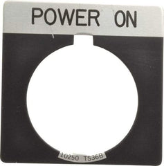 Eaton Cutler-Hammer - Square, Legend Plate - Power On - Black Background, 30-1/2mm Hole Diameter - Industrial Tool & Supply