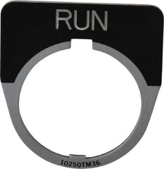 Eaton Cutler-Hammer - Half Round, Legend Plate - Run - Black Background, 30-1/2mm Hole Diameter - Industrial Tool & Supply