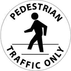 NMC - Pedestrian Traffic Only, Anti-Skid Pressure-Sensitive Vinyl Floor Sign - Round, Black on White, Adhesive Backed, For Accident Prevention - Industrial Tool & Supply