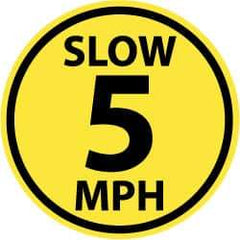 NMC - Slow 5 MPH, Anti-Skid Pressure-Sensitive Vinyl Floor Sign - Round, Black on Yellow, Adhesive Backed, For Security & Admittance - Industrial Tool & Supply
