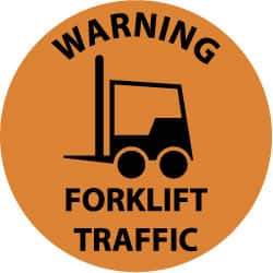 NMC - Warning Forklift Traffic, Anti-Skid Pressure-Sensitive Vinyl Floor Sign - Round, Black on Orange, Adhesive Backed, For Accident Prevention - Industrial Tool & Supply