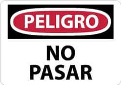 NMC - "Peligro - No Pasar", 10" Long x 14" Wide, Aluminum Safety Sign - Rectangle, 0.04" Thick, Use for Security & Admittance - Industrial Tool & Supply