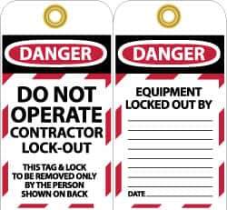NMC - 3" High x 6" Long, DO NOT OPERATE CONTRATOR LOCK OUT, English Safety & Facility Lockout Tag - Tag Header: Danger, 2 Sides, Black, Red & White Unrippable Vinyl - Industrial Tool & Supply