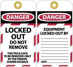 NMC - 3" High x 6" Long, LOCKED OUT - DO NOT REMOVE, English Safety & Facility Lockout Tag - Tag Header: Danger, 2 Sides, Black, Red & White Unrippable Vinyl - Industrial Tool & Supply