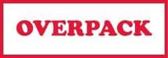 NMC - Overpack Shipping Label - 2" High x 6" Wide - Industrial Tool & Supply