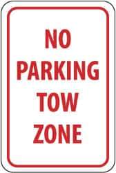 NMC - "No Parking - Tow Zone", 12" Wide x 18" High, Aluminum No Parking & Tow Away Signs - 0.04" Thick, Red on White, Rectangle, Wall Mount - Industrial Tool & Supply