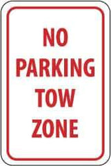 NMC - "No Parking - Tow Zone", 12" Wide x 18" High, Aluminum No Parking & Tow Away Signs - 0.063" Thick, Red on White, Rectangle, Post Mount - Industrial Tool & Supply