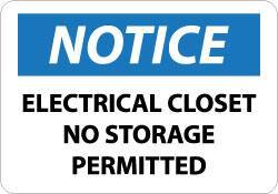 NMC - "Notice - Electrical Closet - No Storage Permitted", 10" Long x 14" Wide, Aluminum Safety Sign - Rectangle, 0.04" Thick, Use for Accident Prevention - Industrial Tool & Supply