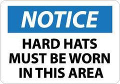 NMC - "Notice - Hard Hats Must Be Worn in This Area", 10" Long x 14" Wide, Aluminum Safety Sign - Rectangle, 0.04" Thick, Use for Accident Prevention - Industrial Tool & Supply
