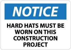 NMC - "Notice - Hard Hats Must Be Worn on This Construction Project", 10" Long x 14" Wide, Aluminum Safety Sign - Rectangle, 0.04" Thick, Use for Accident Prevention - Industrial Tool & Supply