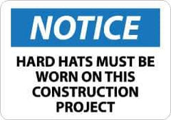 NMC - "Notice - Hard Hats Must Be Worn on This Construction Project", 10" Long x 14" Wide, Aluminum Safety Sign - Rectangle, 0.04" Thick, Use for Accident Prevention - Industrial Tool & Supply