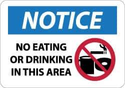 NMC - "Notice - No Eating or Drinking in This Area", 10" Long x 14" Wide, Aluminum Safety Sign - Rectangle, 0.04" Thick, Use for Security & Admittance - Industrial Tool & Supply