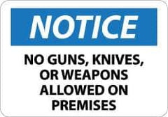 NMC - "Notice - No Guns, Knives or Weapons Allowed on Premises", 10" Long x 14" Wide, Aluminum Safety Sign - Rectangle, 0.04" Thick, Use for Security & Admittance - Industrial Tool & Supply