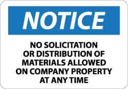 NMC - "Notice - No Solicitation or Distribution of Materials Allowed on Company Property at Any Time", 10" Long x 14" Wide, Aluminum Safety Sign - Rectangle, 0.04" Thick, Use for Security & Admittance - Industrial Tool & Supply