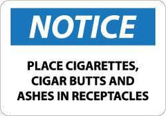 NMC - "Notice - Place Cigarettes, Cigar Butts and Ashes in Receptacles", 10" Long x 14" Wide, Aluminum Safety Sign - Rectangle, 0.04" Thick, Use for Accident Prevention - Industrial Tool & Supply
