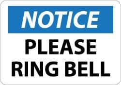 NMC - "Notice - Please Ring Bell", 10" Long x 14" Wide, Aluminum Safety Sign - Rectangle, 0.04" Thick, Use for Accident Prevention - Industrial Tool & Supply