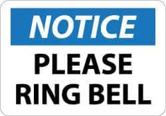 NMC - "Notice - Please Ring Bell", 10" Long x 14" Wide, Aluminum Safety Sign - Rectangle, 0.04" Thick, Use for Accident Prevention - Industrial Tool & Supply