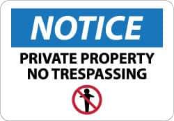 NMC - "Notice - Private Property - No Trespassing", 10" Long x 14" Wide, Aluminum Safety Sign - Rectangle, 0.04" Thick, Use for Security & Admittance - Industrial Tool & Supply