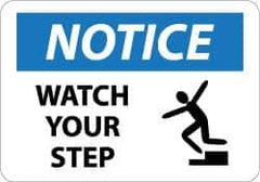 NMC - "Notice - Watch Your Step", 10" Long x 14" Wide, Aluminum Safety Sign - Rectangle, 0.04" Thick, Use for Accident Prevention - Industrial Tool & Supply