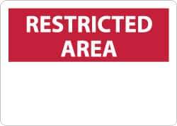 NMC - "Restricted Area", 10" Long x 14" Wide, Aluminum Safety Sign - Rectangle, 0.04" Thick, Use for Security & Admittance - Industrial Tool & Supply