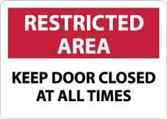 NMC - "Restricted Area - Keep Door Closed at All Times", 10" Long x 14" Wide, Aluminum Safety Sign - Rectangle, 0.04" Thick, Use for Security & Admittance - Industrial Tool & Supply