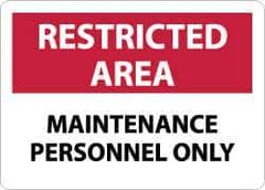 NMC - "Restricted Area - Maintenance Personnel Only", 10" Long x 14" Wide, Aluminum Safety Sign - Rectangle, 0.04" Thick, Use for Security & Admittance - Industrial Tool & Supply