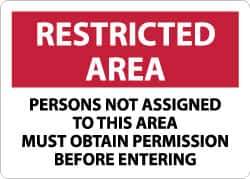 NMC - "Restricted Area - Persons Not Assigned to This Area Must Obtain Permission Before Entering", 10" Long x 14" Wide, Aluminum Safety Sign - Rectangle, 0.04" Thick, Use for Security & Admittance - Industrial Tool & Supply