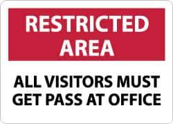 NMC - "Restricted Area - All Visitors Must Get Pass at Office", 10" Long x 14" Wide, Aluminum Safety Sign - Rectangle, 0.04" Thick, Use for Security & Admittance - Industrial Tool & Supply