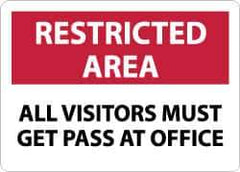 NMC - "Restricted Area - All Visitors Must Get Pass at Office", 10" Long x 14" Wide, Aluminum Safety Sign - Rectangle, 0.04" Thick, Use for Security & Admittance - Industrial Tool & Supply