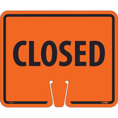 NMC - Traffic & Parking Signs Message or Graphic: Message Only Legend: Closed - Industrial Tool & Supply