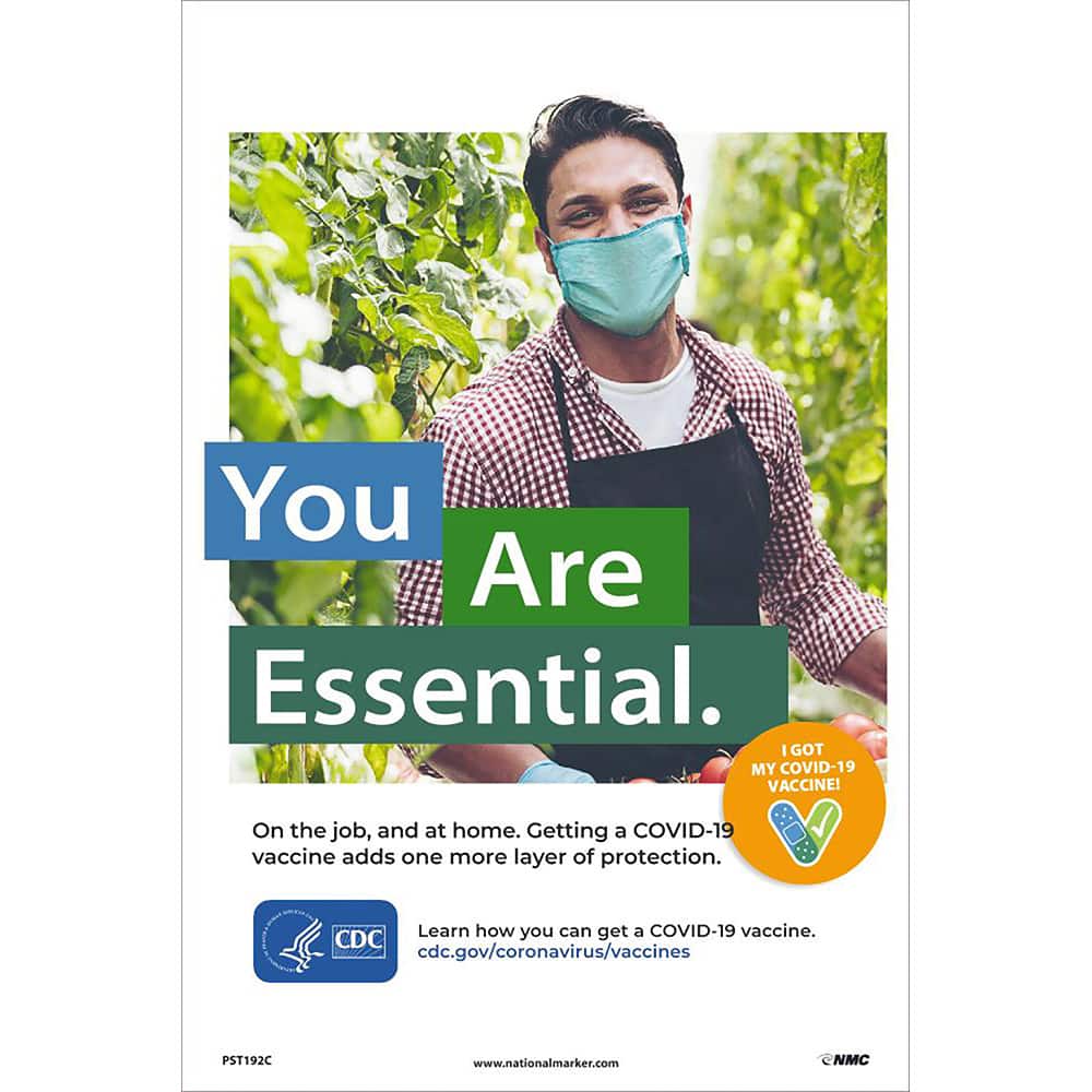 NMC - Training & Safety Awareness Posters; Subject: General Safety & Accident Prevention ; Training Program Title: Protect from COVID-19; COVID-19 Vaccination Awareness ; Message: YOU ARE ESSENTIAL. ON THE JOB, AND AT HOME. GETTING A COVID-19 VACCINE ADD - Exact Industrial Supply