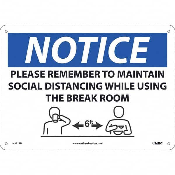 NMC - "NOTICE - Please Remember to Maintain Social Distancing While Using the Break Room", 14" Wide x 10" High, Rigid Plastic Safety Sign - Industrial Tool & Supply