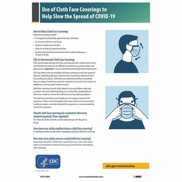NMC - "COVID 19 - Use of Cloth Face Coverings to Help Slow the Spread of COVID-19", 12" Wide x 18" High, Paper Safety Sign - Industrial Tool & Supply