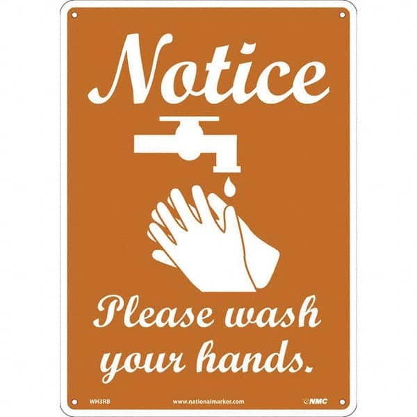 NMC - "Notice - Please Wash Your Hands", 10" Wide x 14" High, Rigid Plastic Safety Sign - Industrial Tool & Supply