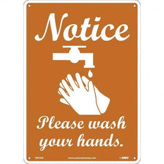 NMC - "Notice - Please Wash Your Hands", 10" Wide x 14" High, Rigid Plastic Safety Sign - Industrial Tool & Supply