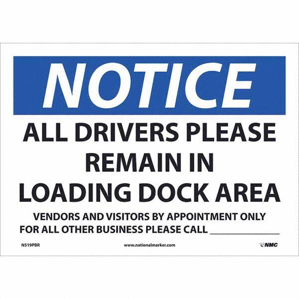 NMC - Safety & Facility Labels Message Type: Security & Admittance Header: NOTICE - Industrial Tool & Supply
