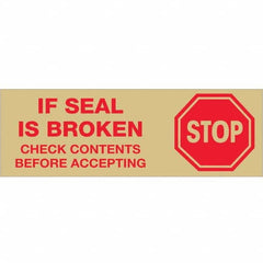 Tape Logic - Shipping & DOT Labels Message Type: Shipping Label Legend: Stop If Seal is Broken - Industrial Tool & Supply