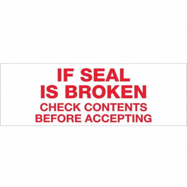 Tape Logic - Shipping & DOT Labels Message Type: Shipping Label Legend: If Seal is Broken - Industrial Tool & Supply