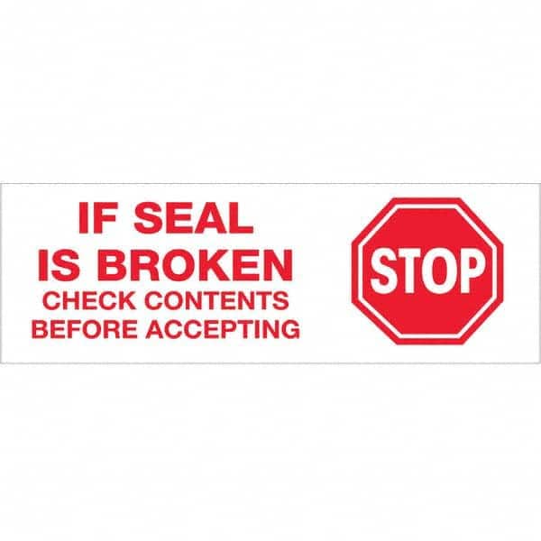 Tape Logic - Shipping & DOT Labels Message Type: Shipping Label Legend: Stop If Seal is Broken - Industrial Tool & Supply