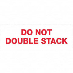 Tape Logic - Shipping & DOT Labels Message Type: Shipping Label Legend: Do Not Double Stack - Industrial Tool & Supply