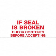 Tape Logic - Shipping & DOT Labels Message Type: Shipping Label Legend: If Seal is Broken - Industrial Tool & Supply