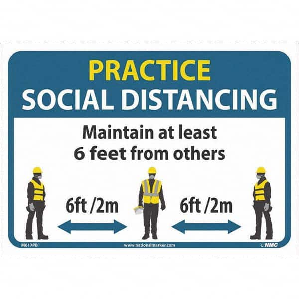 NMC - "Practice Social Distancing", 14" Wide x 10" High, Pressure-Sensitive Vinyl Safety Sign - Industrial Tool & Supply