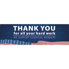 NMC - Banners Message Type: Safety Reinforcement & Motivational Legend: Thank You For All Your Hard Work - We Support Essential Workers - Industrial Tool & Supply