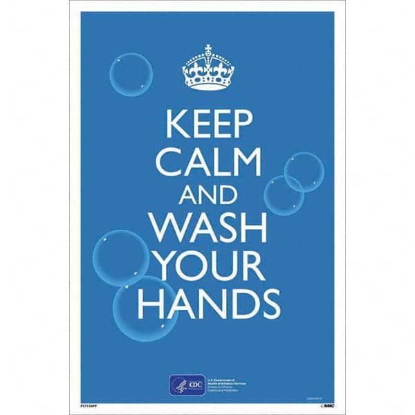 NMC - "COVID-19 - Keep Calm And Wash Your Hands", 12" Wide x 18" High, Paper Safety Sign - Industrial Tool & Supply
