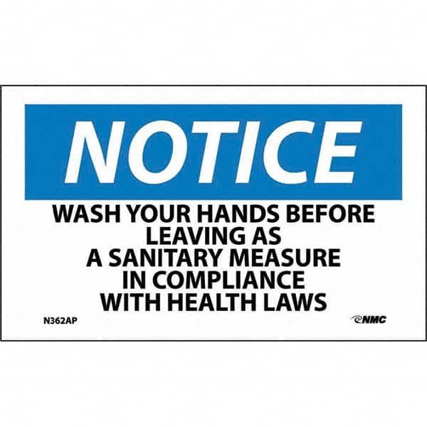 NMC - Safety & Facility Labels Message Type: Restroom, Janitorial & Housekeeping Header: NOTICE - Industrial Tool & Supply