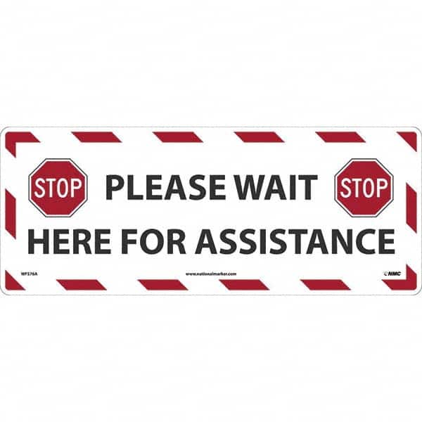 NMC - "STOP! - Please Wait Here for Assistance" Adhesive-Backed Floor Sign - Industrial Tool & Supply