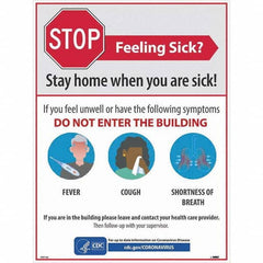 NMC - "STOP - Feeling Sick? Stay Home When You Are Sick", 18" Wide x 24" High, Paper Safety Sign - Industrial Tool & Supply