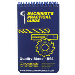 MACHINISTS PRACTICAL GUIDE - Industrial Tool & Supply