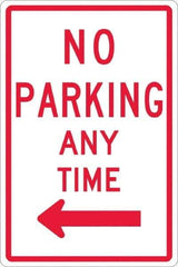 NMC - "No Parking Anytime", "Left Arrow", 12" Wide x 18" High, Aluminum No Parking & Tow Away Signs - 0.063" Thick, Red on White, Rectangle, Post Mount - Industrial Tool & Supply